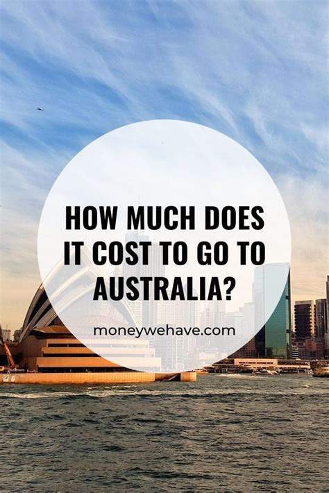 A trip to australia can cost a lot or a little — it all depends on your travel style and ability to budget. How Much Does it Cost to go to Australia? - Money We Have