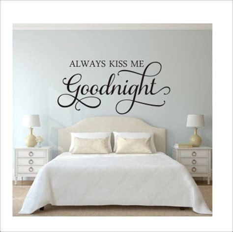 Always Kiss Me Goodnight Wall Decal Wall Vinyl Romantic Wall