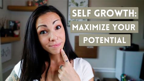 Self Growth 4 Steps To Maximize Your Potential Youtube