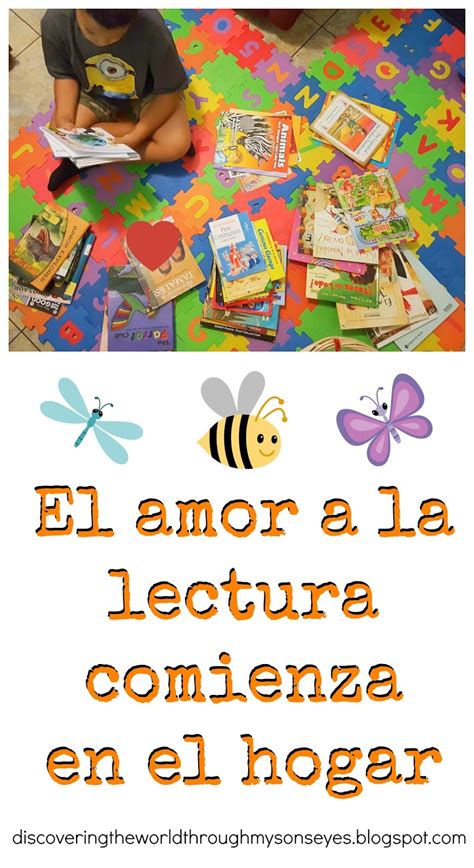 Discovering The World Through My Sons Eyes El Amor A La Lectura