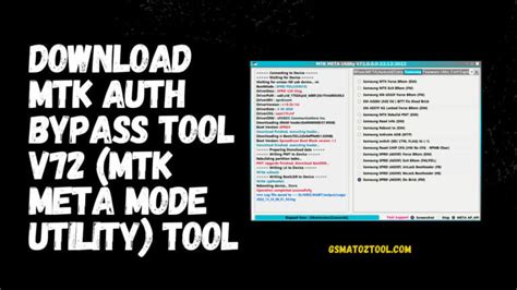 Download MTK Auth Bypass Tool V72 MTK Meta Mode Utility Tool