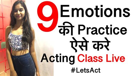9 Ras 9 Emotions Acting Class Live Youtube