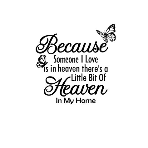 Memorial Svg Because Someone I Love Is In Heaven There S Etsy Singapore
