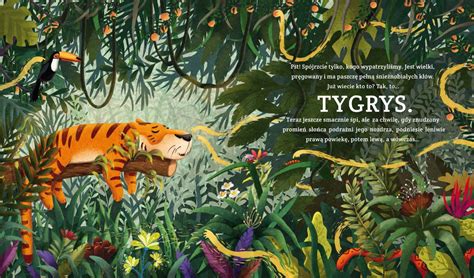 Być Jak Tygrys To Be Like A Tiger On Behance Book Illustration Art