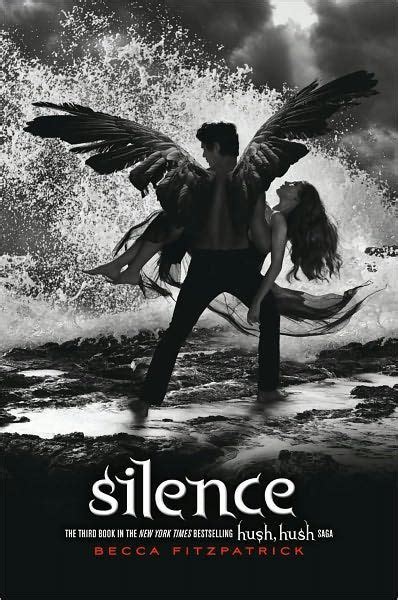 Silence Hush Hush Saga 3 Hush Hush Ya Books Books To Read