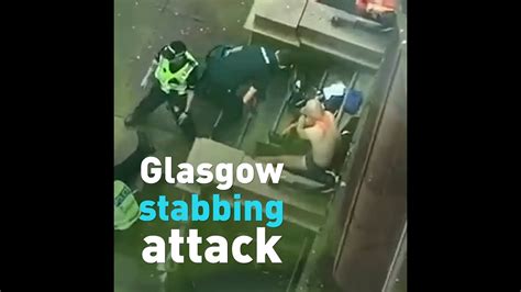 Footage Of The Glasgow Stabbing Attack Aftermath Youtube