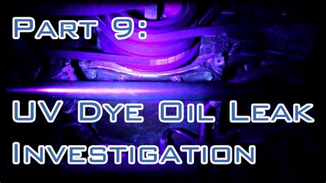 Uv Dye To Find Oil Leak Timing Belt Job 91 Supra Ookii Ao Part 9