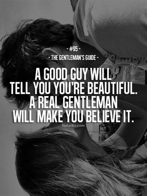 A Good Guy Great Quotes Quotes To Live By Me Quotes Motivational