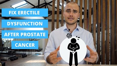Fix Erectile Dysfunction After Prostate Cancer Youtube