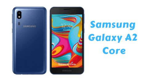 Samsung Galaxy A2 Core Price Pros And Cons Specification Bro Blogy