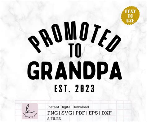 Promoted To Grandpa Est 2023 Svg File For Shirt And Craft Art Etsy