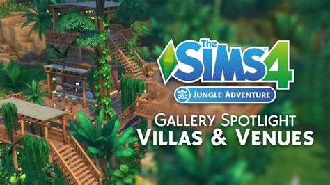 The Sims 4 Jungle Adventure Gallery Spotlight
