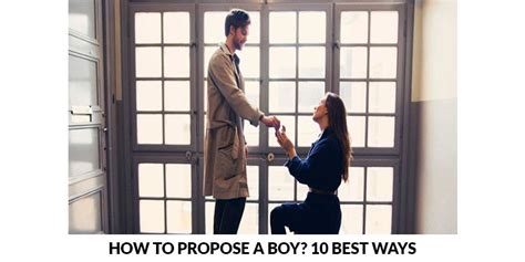 How to propose a boy directly. How To Propose A Boy? 10 Best Ways | FlowerAura