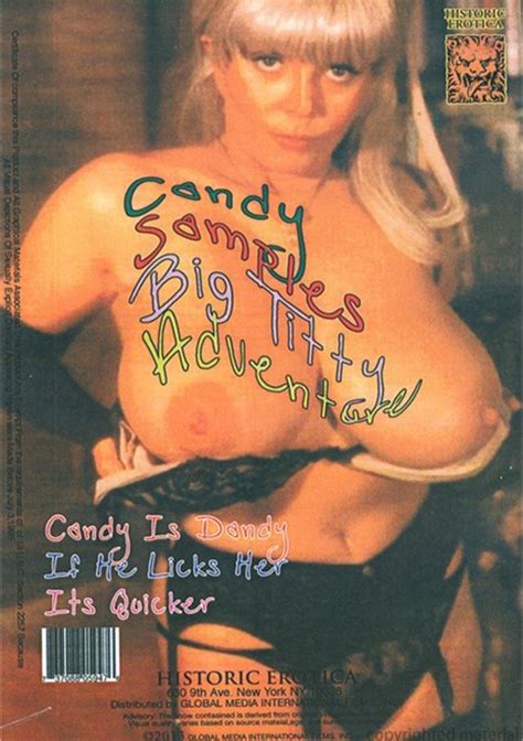 Candy Samples Big Titty Adventure By Historic Erotica Hotmovies