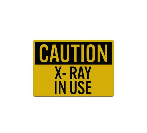 Osha Caution X Ray Decal Reflective