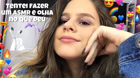 tentei fazer um asmr e olha no que deu kkk youtube