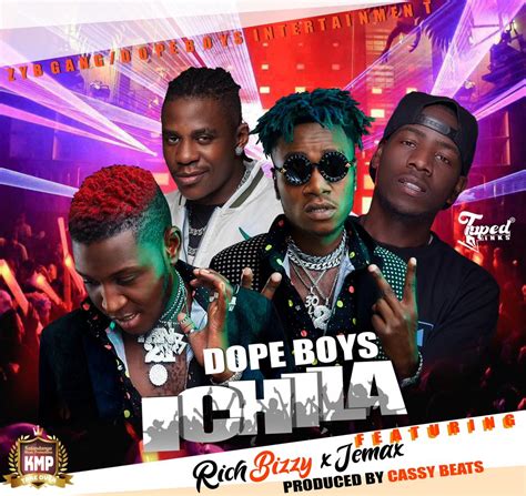 Dope Boys Ft Rich Bizzy And Jemax Ichila Afrofire