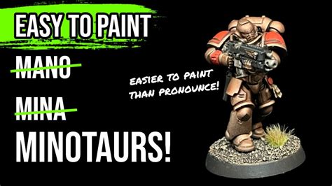How To Paint Minotaurs Battle Ready Space Marines Youtube