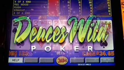 (wild cards substitute for any other card in the deck in order to make a better poker hand). Deuces Wild Play Means Changes To Video Poker Game Strategy