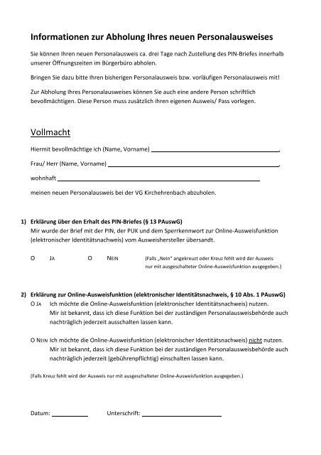 Der vollmachtgeber sowie der bevollmächtigte sind mit namen, anschrift und gegebenen falls, auch mit geburtsort und. Vollmacht Schreiben Abholung