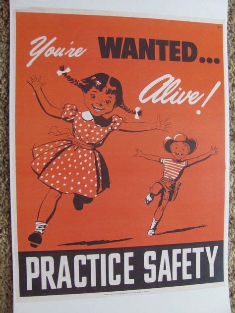 Retro Vintage Safety Poster Circa 1950s 11 X 14 Inspirational