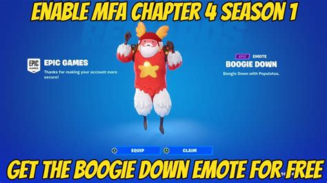 Enable 2fa Fortnite Chapter 4 Season 1 Get The Boogie Down Emote