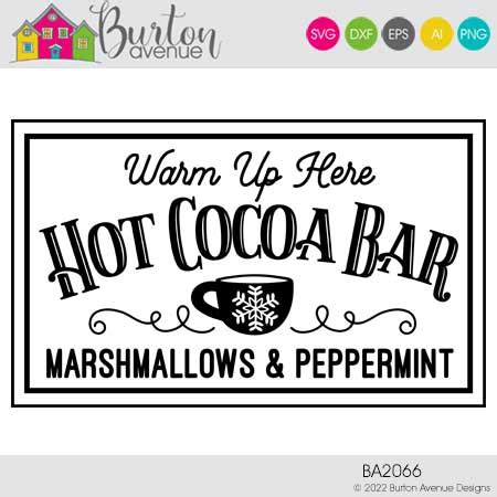 Hot Cocoa Bar Cut File Burton Avenue
