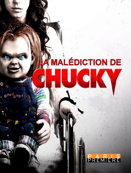 La Malédiction De Chucky En Streaming Sur Paris Première