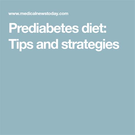 Prediabetes Diet Tips And Strategies Prediabetic Diet High