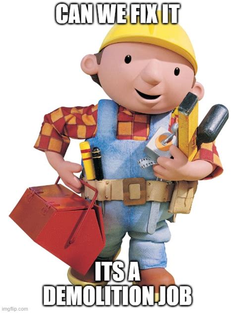Bob The Builder Imgflip