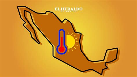 La temporada de altas temperaturas se acerca en méxico y con ella también llega el fenómeno conocido como canícula,. Canícula 2020: Estos son los ESTADOS donde llegará esta ...