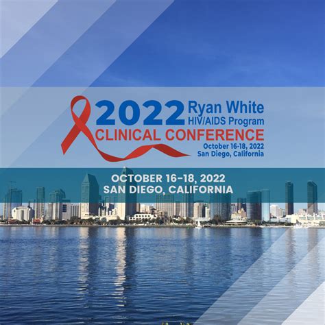 The 2022 Ryan White Hivaids Program Clinical Conference On Demand