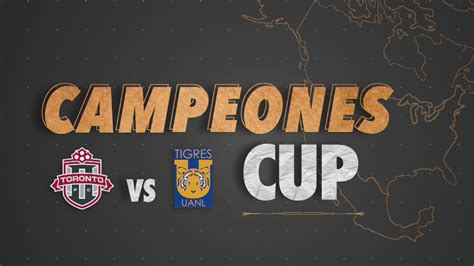 Historia Animada De Toronto FC Y Tigres Finalistas De La Campeones Cup
