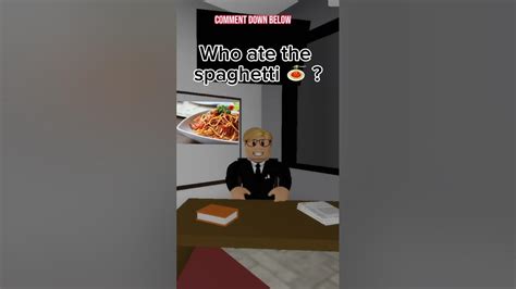 Who Ate The Spaghetti 🍝🤭 Roblox Robloxshorts Robloxfunny Robux