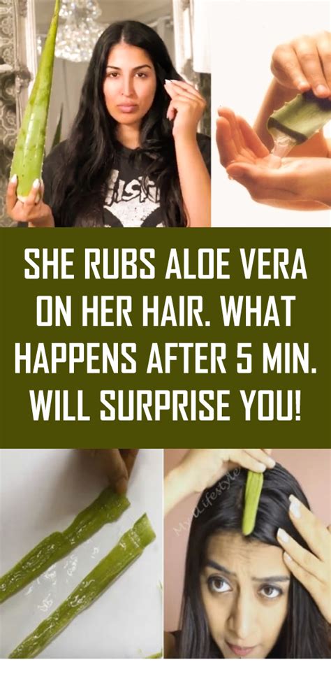 She Rubs Aloe Vera On Her Hair What Happens After Minutes Will