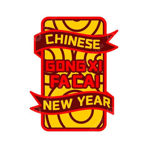 Gambar Tahun Baru Imlek Gong Xi Fa Cai Tahun Baru Cina Ucapan Imlek Png Dan Vektor Dengan