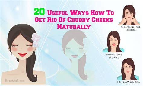 20 Useful Ways How To Get Rid Of Chubby Cheeks Naturally