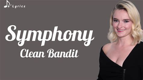 Symphony Clean Bandit Lyrics Youtube
