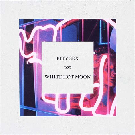 Pity Sex “pin A Star” Stereogum
