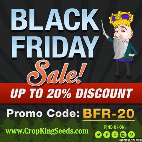 What Is The Usual Discount On Black Friday - 20% Black Friday Discount From Crop King! | 420 Magazine