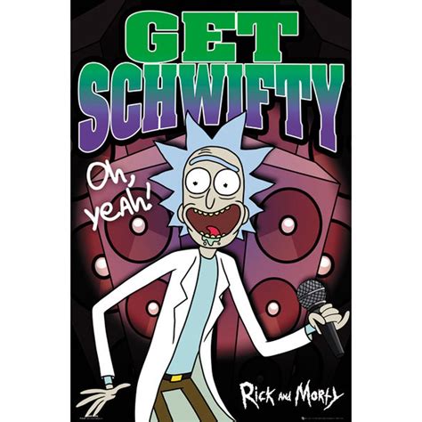 Rick And Morty Tv Show Poster Print Get Schwifty Size 24 X 36