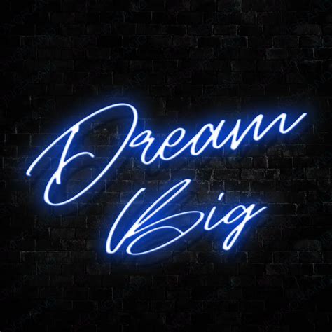 Dream Big Neon Sign Led Light Motivational Neon Signs With This Dream