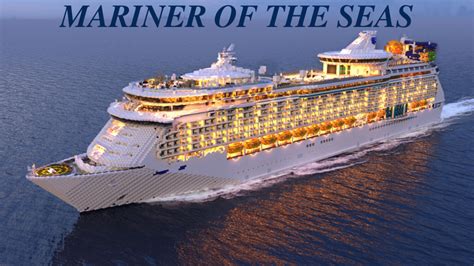 Mariner of the Seas - Cruise Ship Replica [Full-Interior] [+Download
