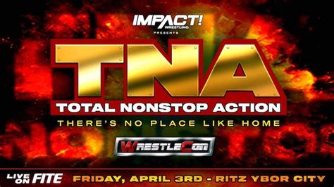 Impact Wrestling Announces Return Of Tna For One Night Event 411mania