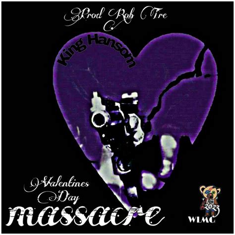 Valentines Day Massacre Ep By King Hansom Spotify