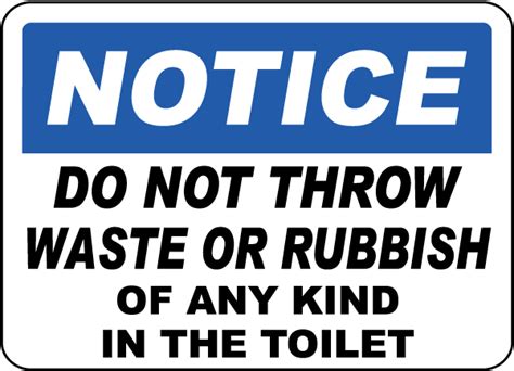Post this bilingual sign to inform patrons that your business has the right to refuse service or admission to anyone. No Waste or Rubbish In Toilet Sign D5704 - by SafetySign.com
