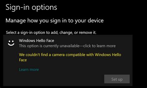 We Couldnt Find A Camera Compatible With Windows Hello Face