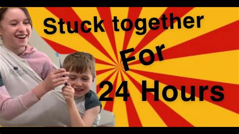 Stuck Together For 24 Hours Youtube