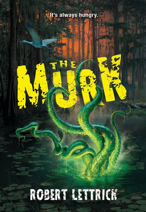 The Murk By Robert Lettrick