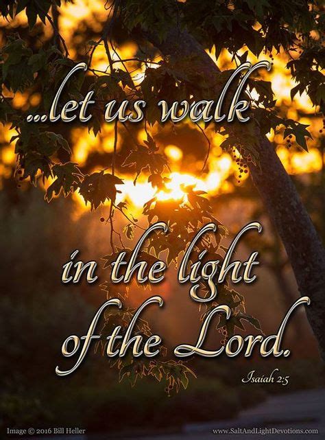 O House Of Jacob Come Ye And Let Us Walk In The Light Of The Lord